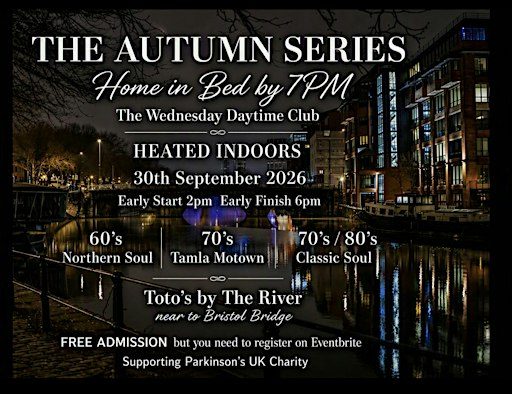 AUTUMN WEDNESDAY DAYTIME SOUL CLUB