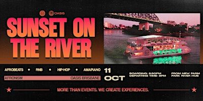 SUNSET ON THE RIVER - AFRONISM X OASIS