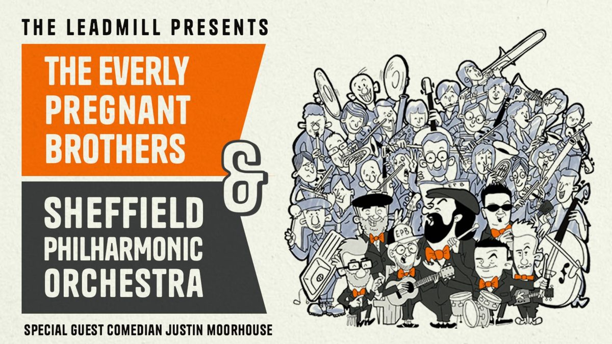 The Everly Pregnant Brothers & Sheffield Philharmonic Orchestra
