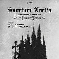 Sanctum Noctis 1st Birthday Edition