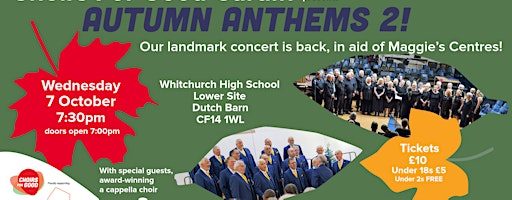 Choirs for Good Cardiff Presents Autumn Anthems 2!