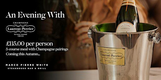 An Evening With Laurent-Perrier