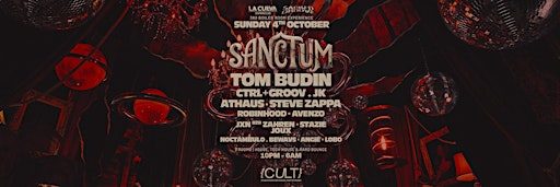 Sanctum ♦ 360 Boiler Room ♦ Sunday 4th October ♦ Labour Day Long Weekend