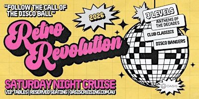 OASIS Retro Revolution. Dance through the decades - Saturday 24th October