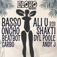 eloko: PRESENTS SPECIAL GUESTS DAY/NIGHT PARTY!