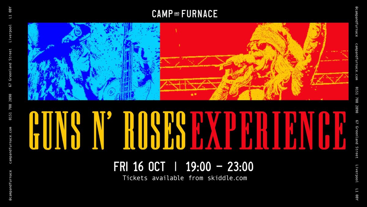 Guns n’ Roses LIVE tribute at Camp and Furnace