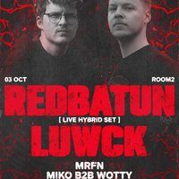 Unbound x Obscura presents: Redbatun & Luwck