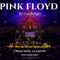 Pink Floyd by Candlelight - Glasgow