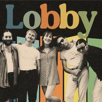 Lobby: The E.P. Launch