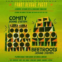 Funky Reggae Party #1 // Comity meets Beetroots