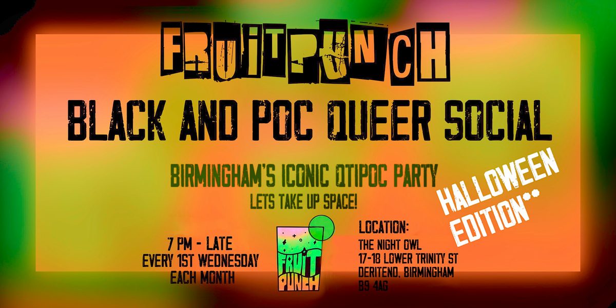 Black and POC Queer Social HALLOWEEN EDITION**