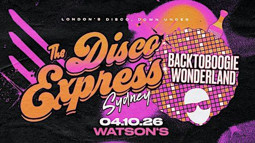 BACK TO BOOGIE WONDERLAND x THE DISCO EXPRESS