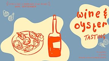 Wine & Oyster Tasting